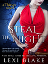 Imagen de portada para Steal the Night, Thieves, Book 5